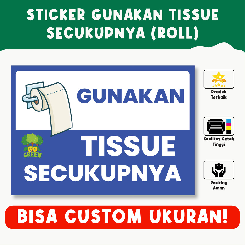 

Sticker Stiker Gunakan Kertas Tissue Secukupnya
