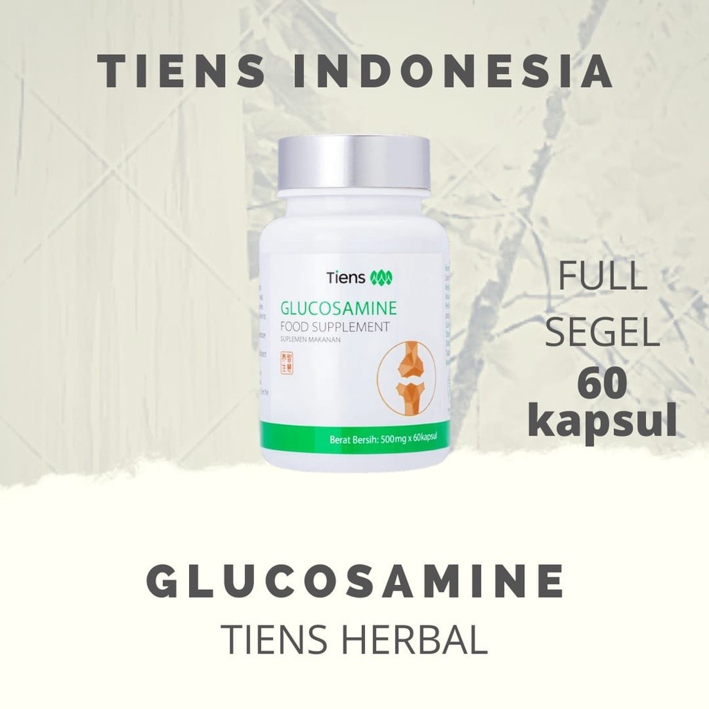 (ISI 60) TIANSHI GLUCOSAMINE FOOD SUPLEMENT TIENS PELUMAS PERSENDIAN OLI SENDI OLI PERSENDIAN OBAT N