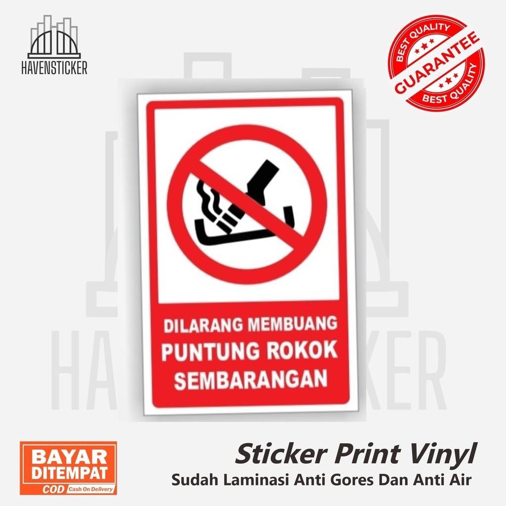 

Stiker Vinyl Dilarang Membuang Puntung Sembarangan sticker anti air laminasi glossy