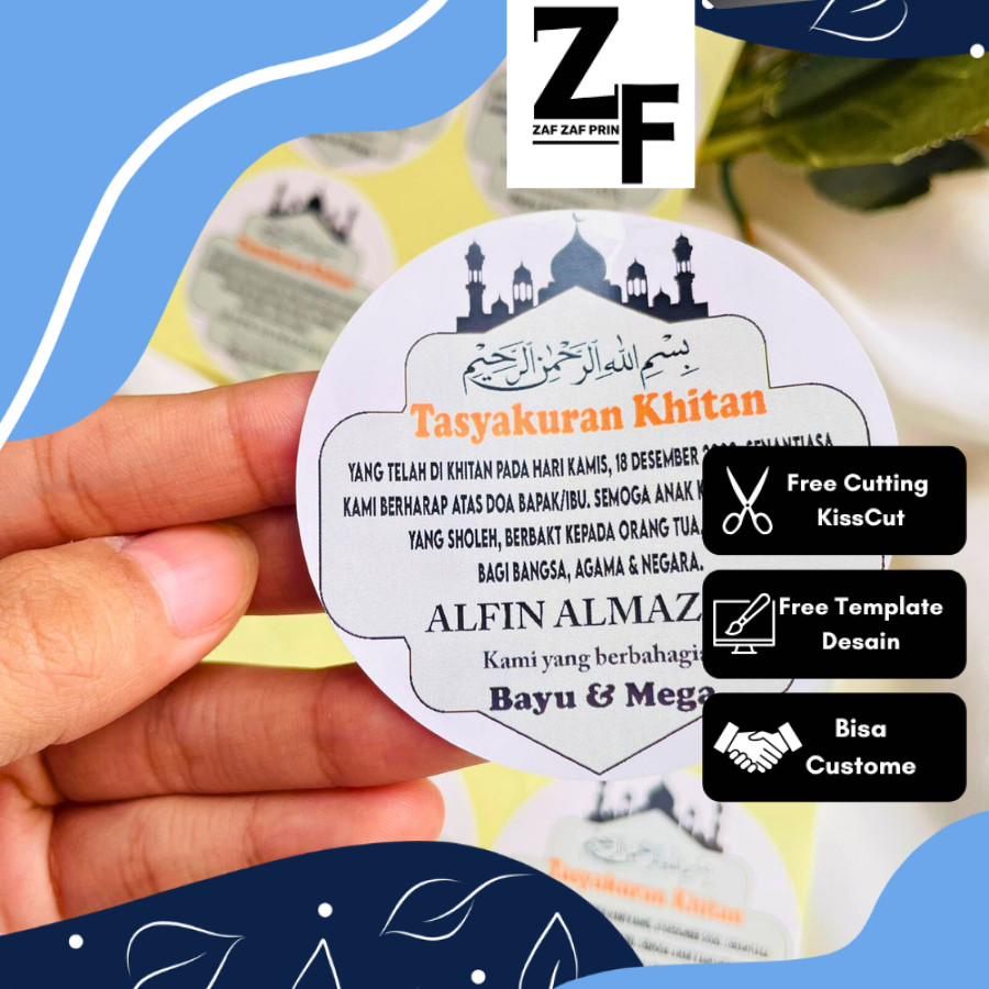 

ZAF 7-11 STIKER TASYAKURAN KHITAN / SYUKURAN KHITAN / WALIMATUL KHITAN
