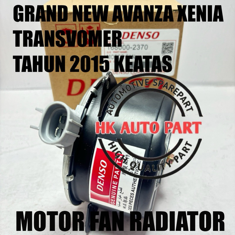 Motor Fan Radiator Avanza Xenia Grand New Avanza Xenia 2016 - 2024 Transvomer Dinamo Kipas Colling F
