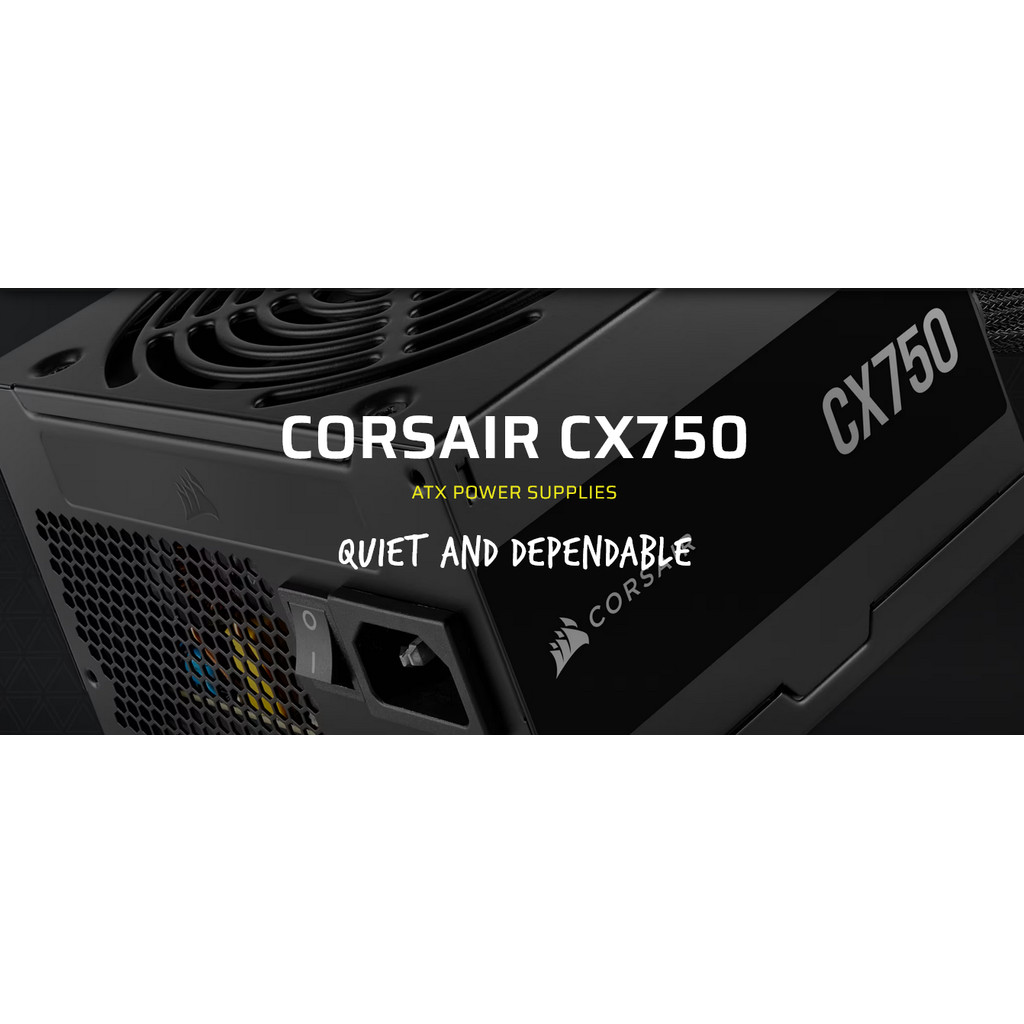 Corsair CX750 750 Watt 80 PLUS Bronze ATX Power Supply