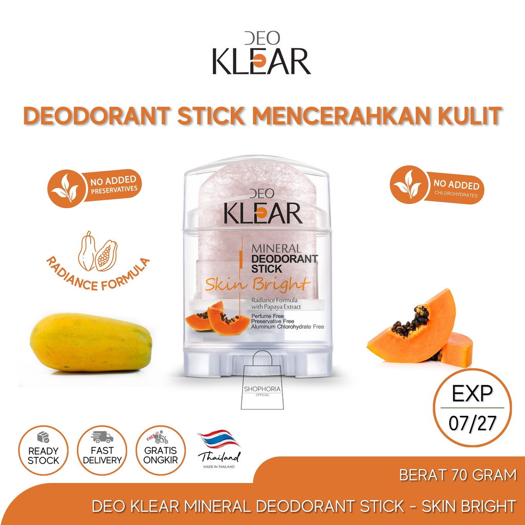 Deo Klear Mineral Deodorant Stick Skin Bright Berat 70 Gram Original Thailand Deoklear Papaya Extrac
