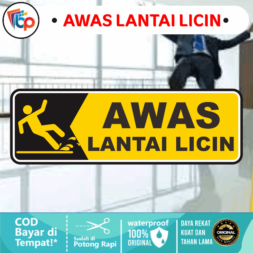 Stiker Awas Lantai Licin Glossy + Cut