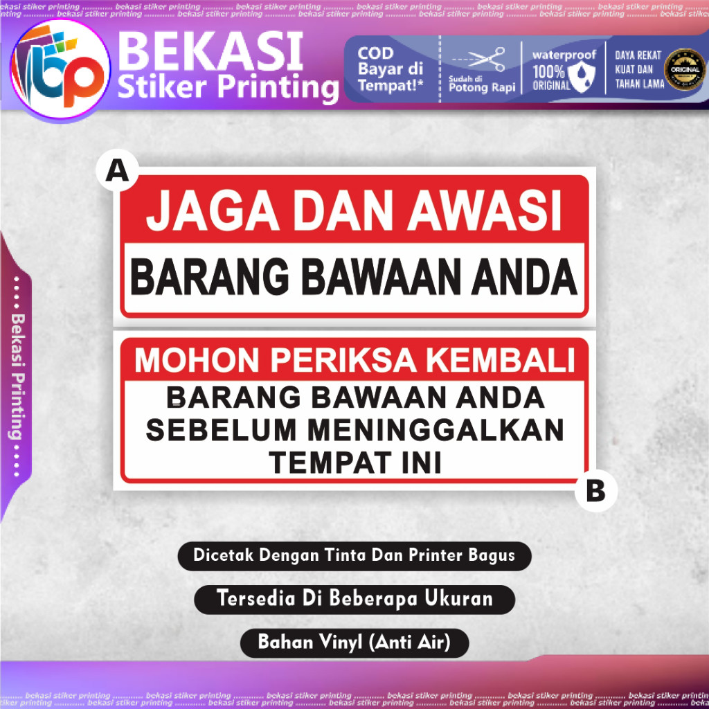 

Stiker Jaga Dan Awasi Barang bawaan anda Stiker Mohon Periksa Bawaan Anda Kembali Sebelum Meninggalkan Tempat Ini Stiker Periksa belanjaan