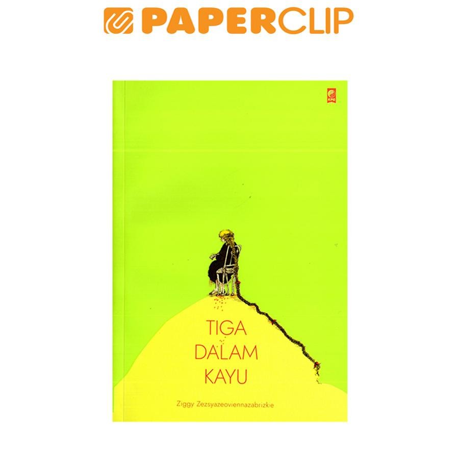 TIGA DALAM KAYU (ZIGGY ZEZSYAZEOVIENNAZABRIZKIE)