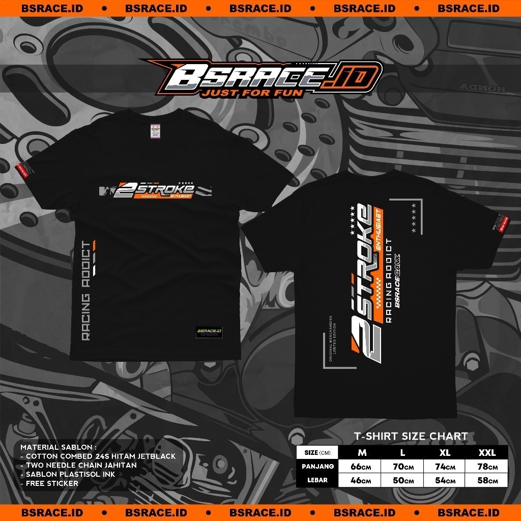 Kaos 2Stroke 2Tak 2Strokeindonesia Tshirt TwoStroke Baju Kaos 2Tak Terbaru Kaos 2Stroke Bsrace