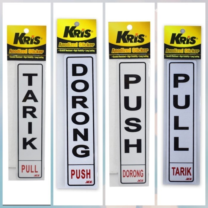 

KRIS STIKER PUSH l PULL l TARIK l DORONG SIGN LABEL ANODIZED STICKER - TARIK