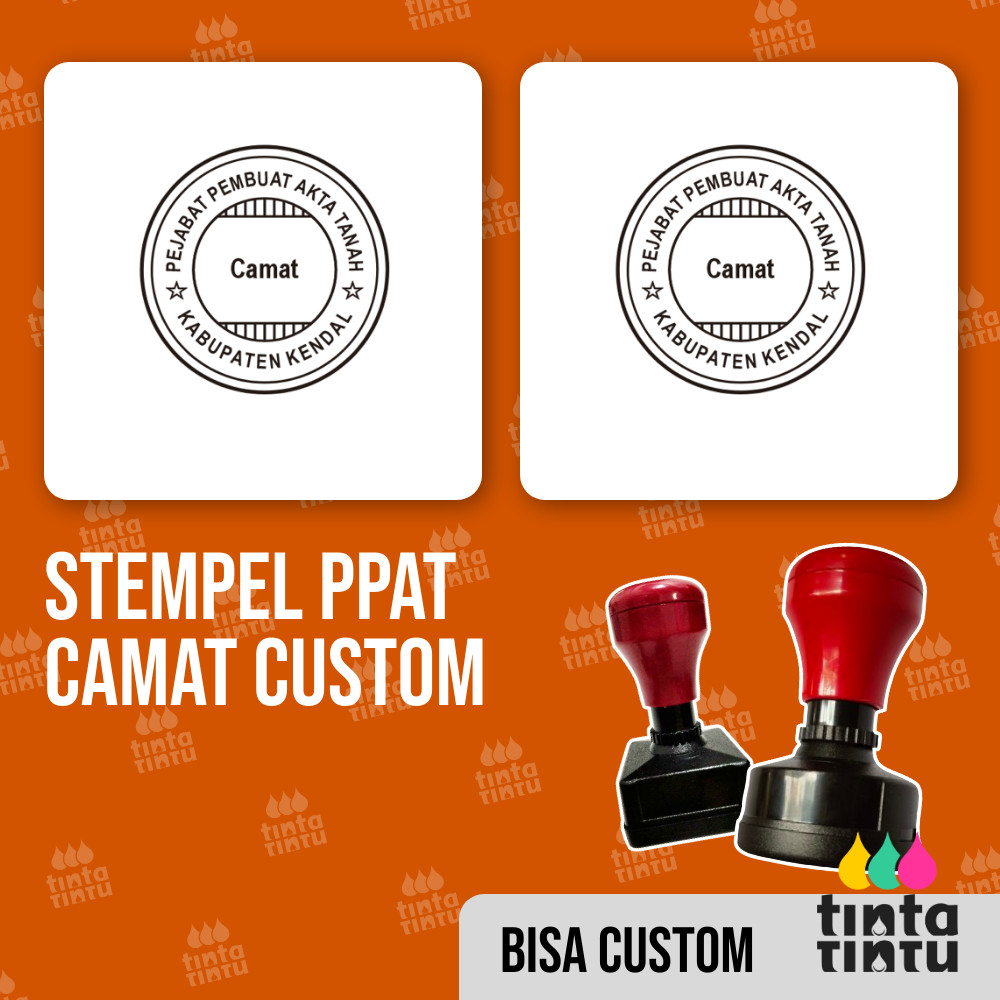 

Stempel PPAT Camat Custom