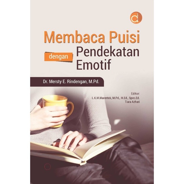 

Buku Membaca Puisi dengan Pendekatan Emotif - BUKU BAHASA SASTRA - BW