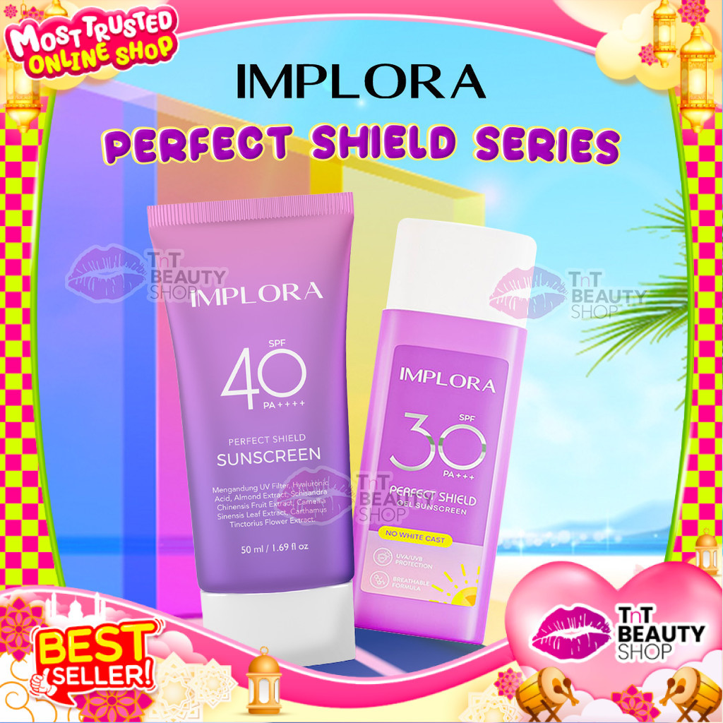 Implora Perfect Shield Sunscreen SERIES | TnT Beauty Shop