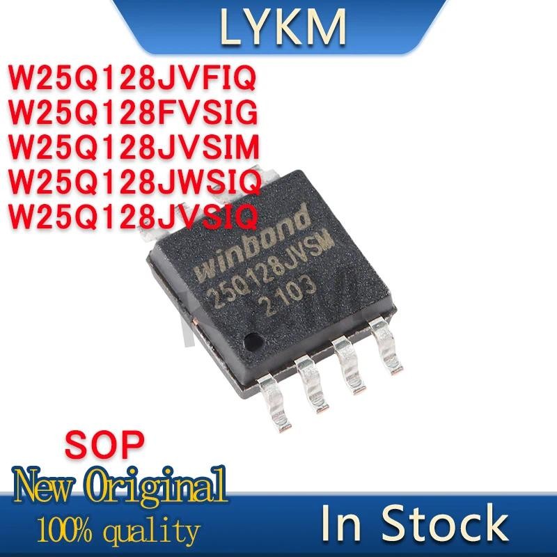 5/PCS New W25Q128JVFIQ 25Q128JVFQ  W25Q128FVSIG 25Q128FVSG W25Q128JVSIM 25Q128JVSM W25Q128JWSIQ 25Q1