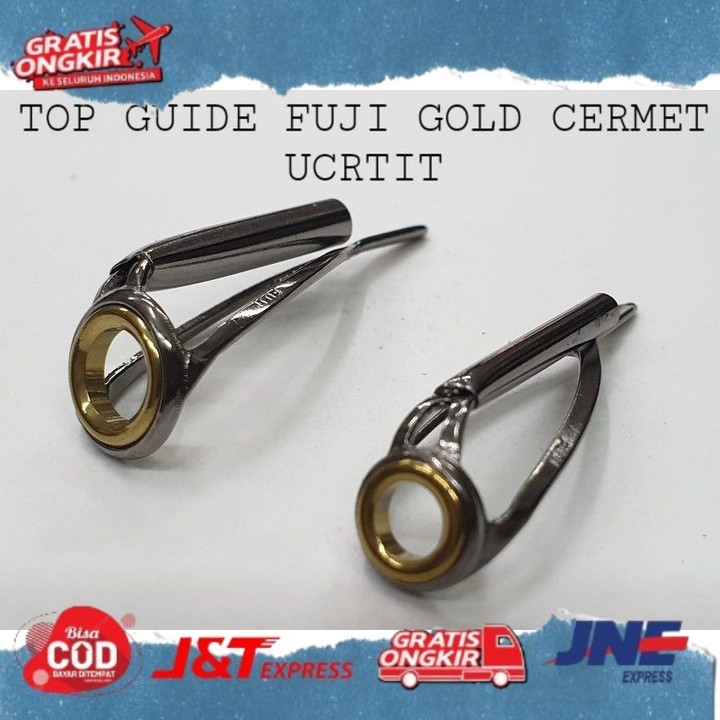 Ready LIKE TOP GUIDE FUJI UCRTIT (GOLD CERMET) wp