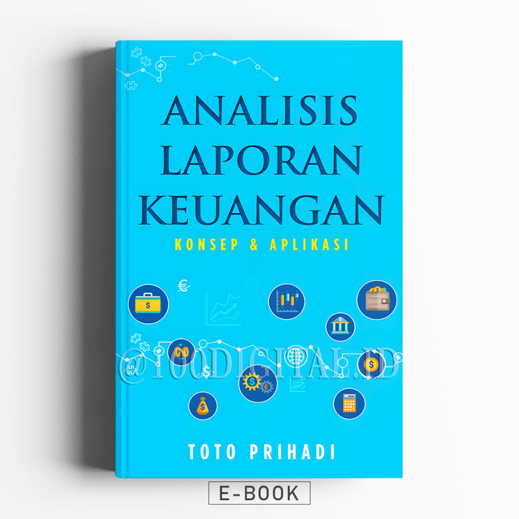 

EDJ (ID2247) Analisis Laporan Keuangan : Konsep & Aplikasi