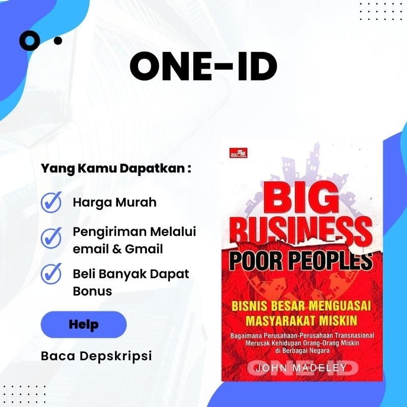 

Big Business Poor Peoples - Bisnis Besar Menguasai Masyarakat Miskin