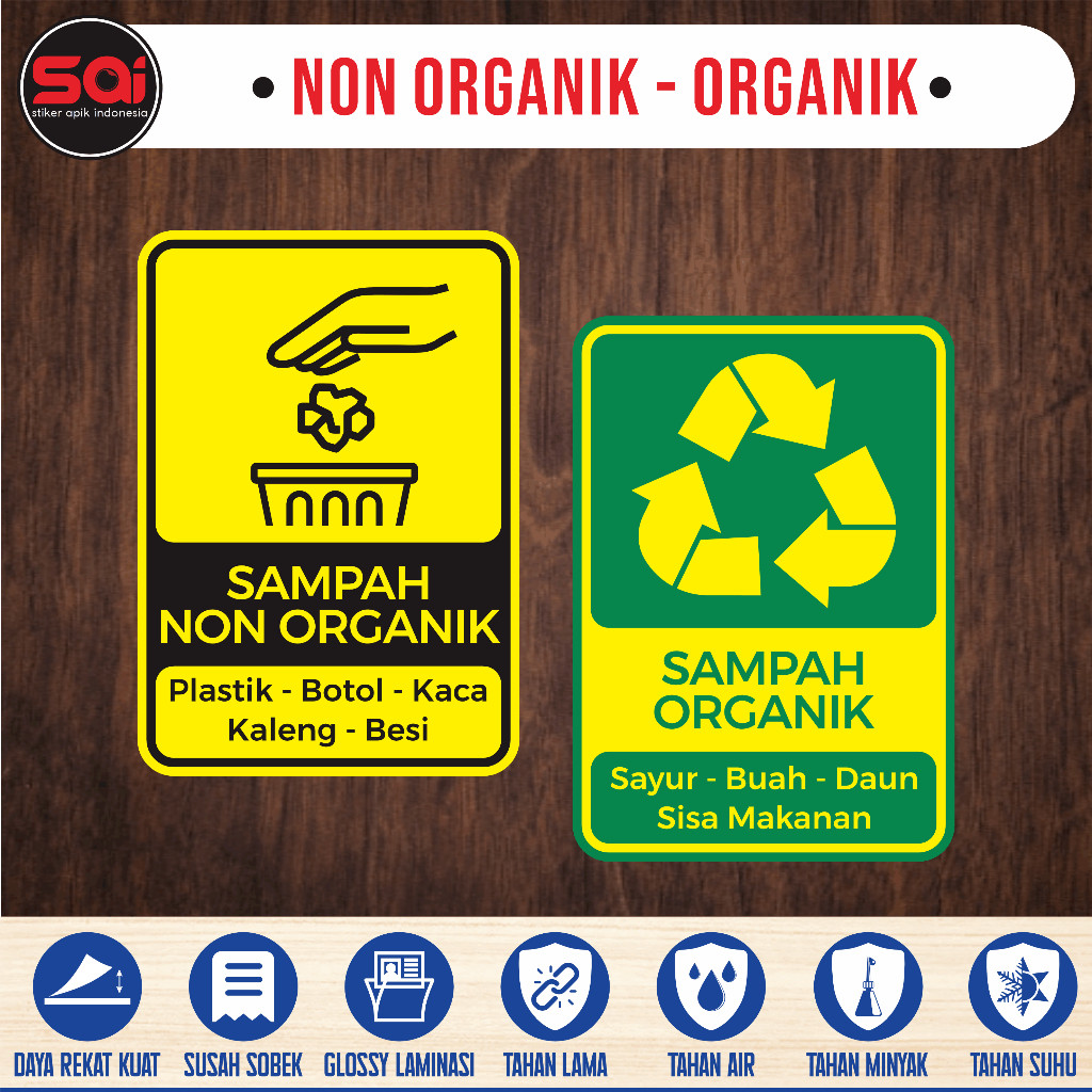 

stiker vinyl anti air SAMPAH NON ORGANIK - ORGANIK laminasi glossy