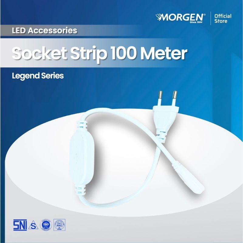 MORGEN SOCKET LED STRIP / SOCKET LAMPU LED STRIP