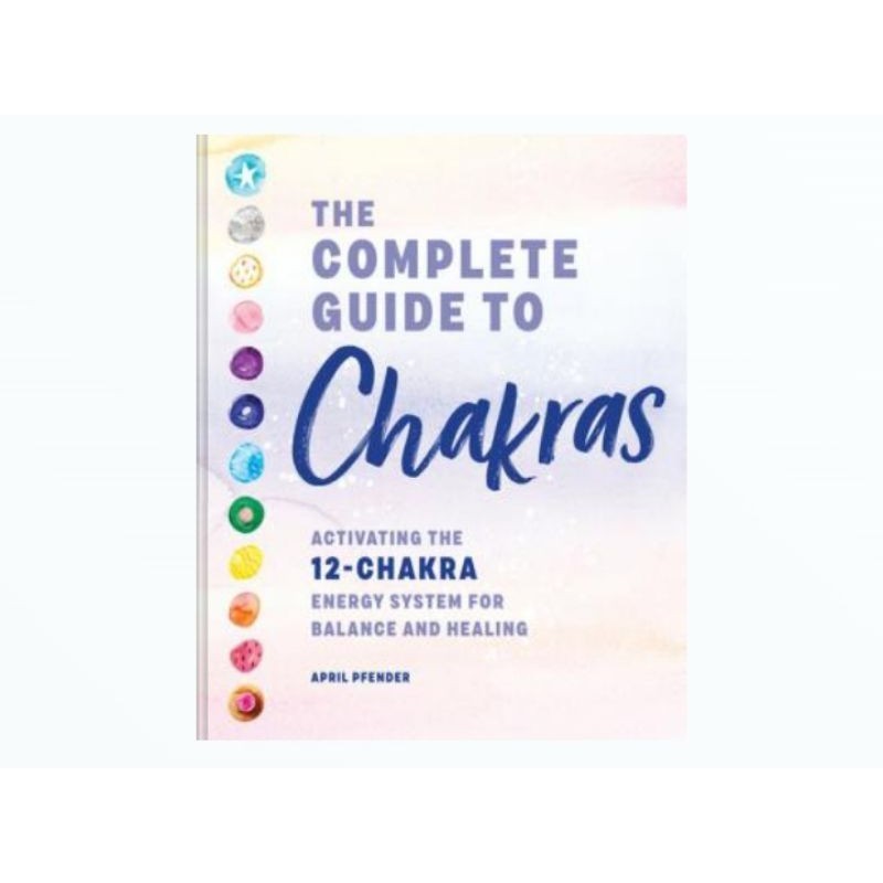 BUKU THE COMPLETE GUIDE TO CHAKRAS