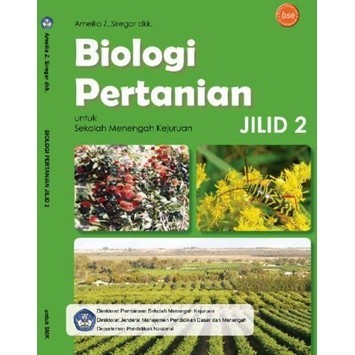 BUKU- Buku Biologi Pertanian Jilid 2 Kelas 11 SMK