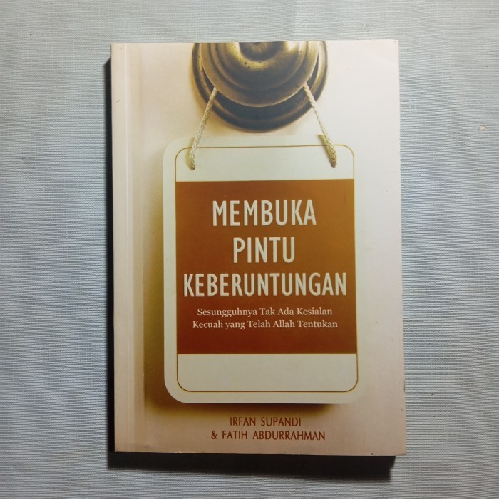 Buku membuka pintu keberuntungan by Irfan Supadi