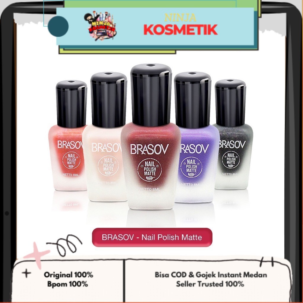 BRASOV - NAIL POLISH MATTE ( 8 ml ) - Cat Kuku Matte Kutek Kuteks Berkilau Awet & Tidak Mudah Rusak 
