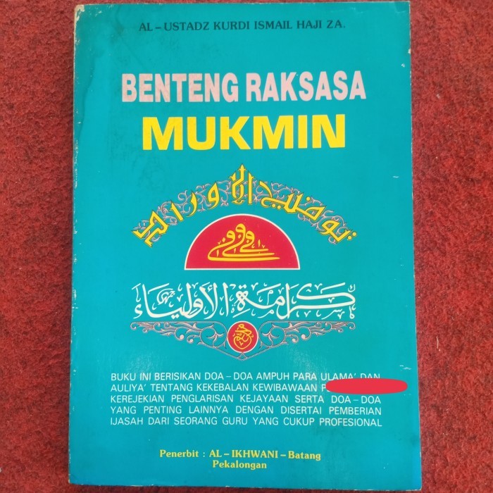 BENTENG RAKSASA MUKMIN - AL-USTADZ KURDI ISMAIL HAJI ZA (ORIGINAL)