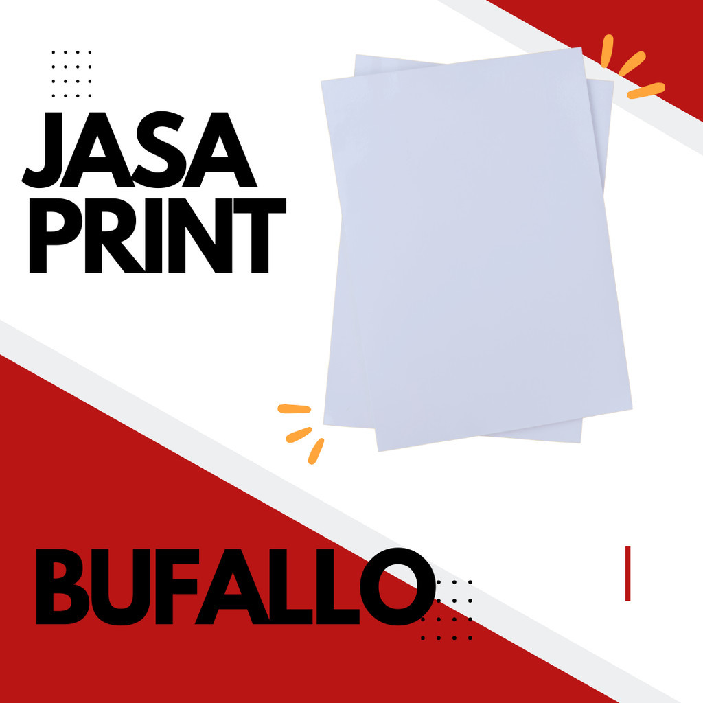 

JASA PRINT KERTAS BUFALLO