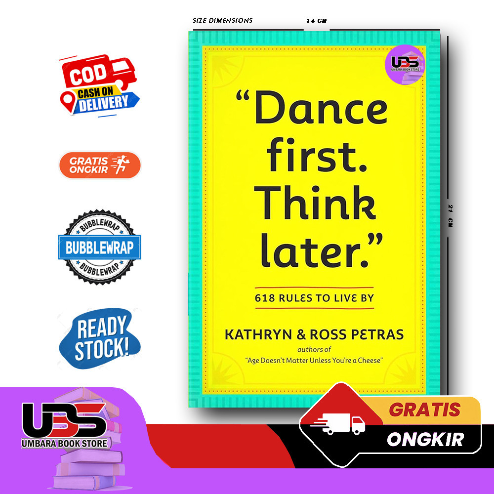 Dance First. Think Later by Kathryn Petras (English)