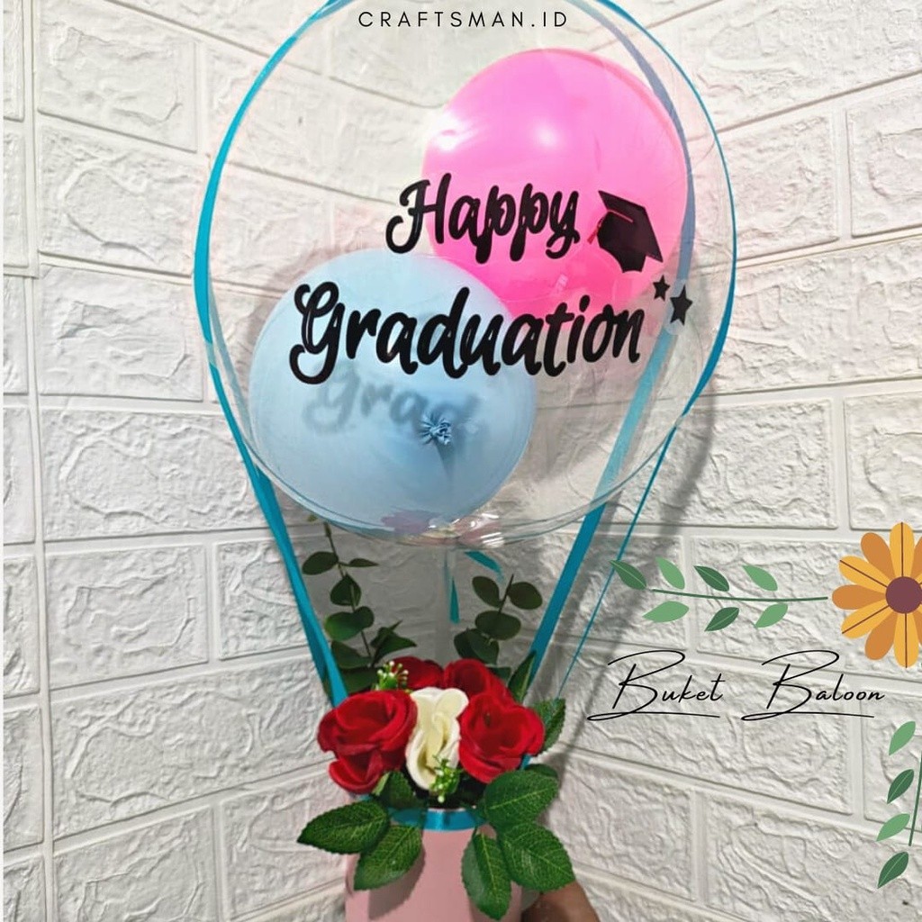 Balon Buket/Balon Box/Balon Bening/Balon Snack/Balon ultah/Balon Wisuda/Bunga Wisuda/Buket Wisuda