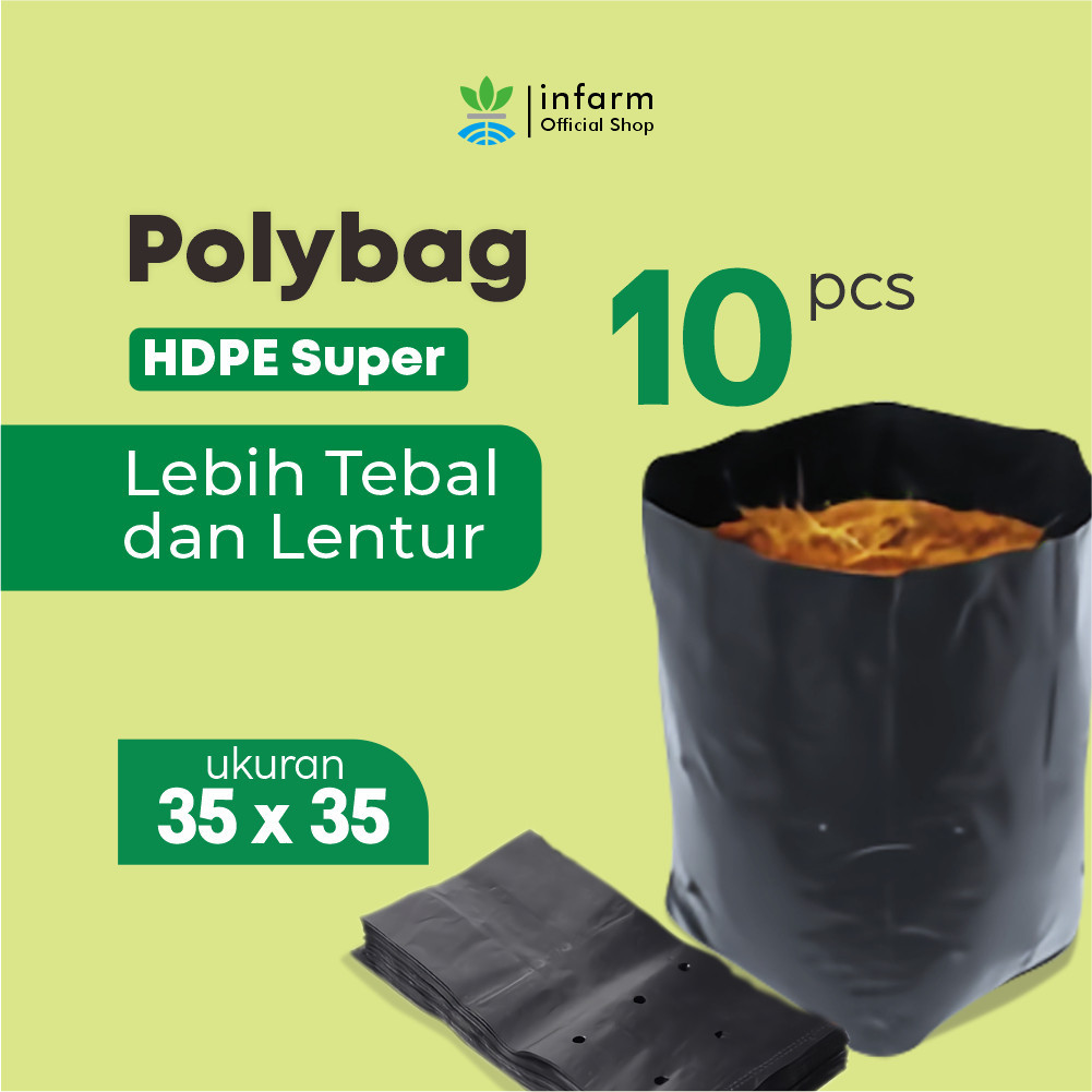 INFARM - Polybag Ukuran 35x35 Polibag 10Pcs Polybag Kuat Tebal Tidak Mudah Sobek Polybag Kuat Tebal 