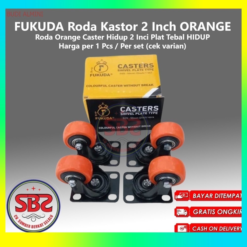 FUKUDA Roda Kastor 2 Inch ORANGE TEBAL Hidup TANPA REM / Castor Swifel Plate Etalase Troli PER SET -