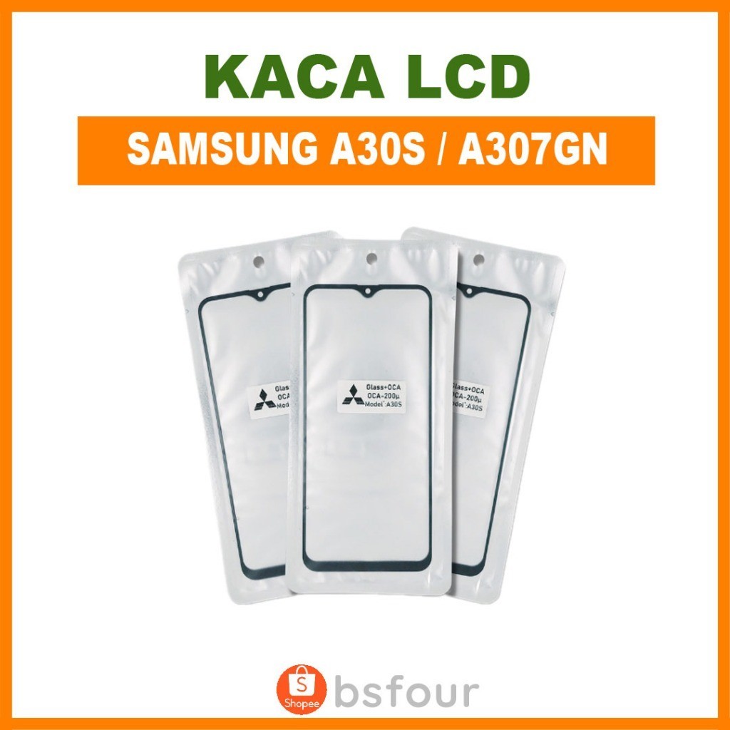 KACA LCD SAMSUNG A30S / A307GN
