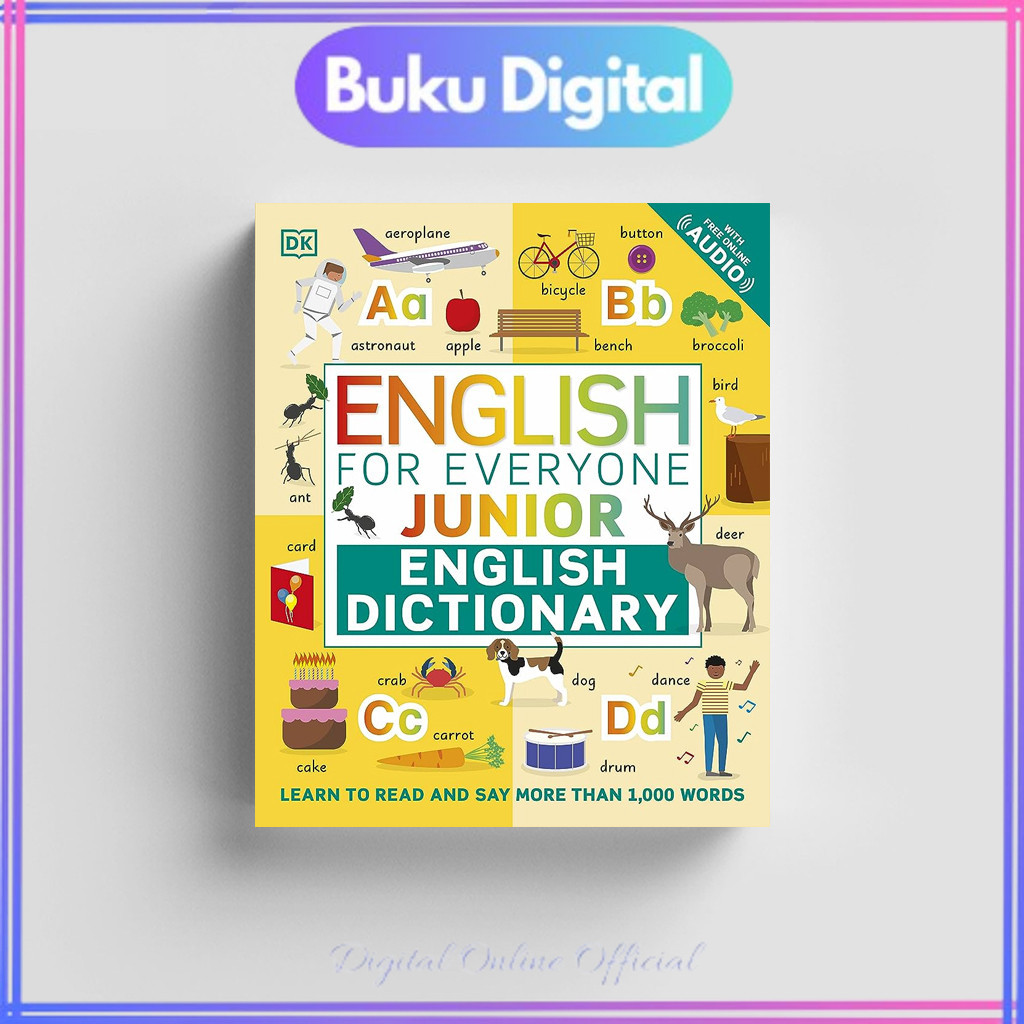 

English for Everyone | Junior English Dictionary: Learn to Read and Say More than 1000 Words | DK