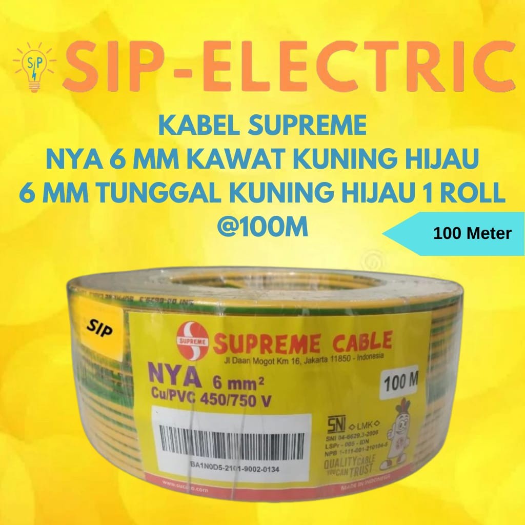 KABEL SUPREME NYA 6 MM KUNING HIJAU ( 1ROLL 100 METER )