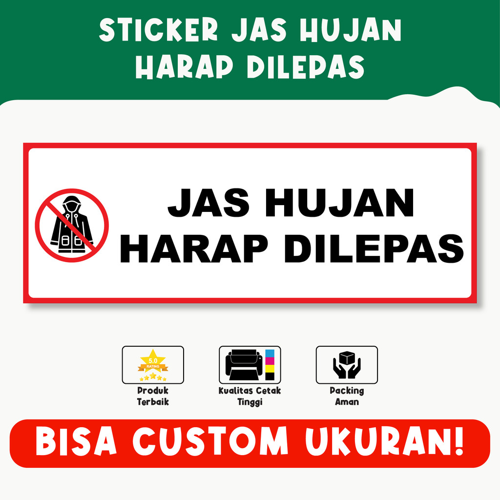 

Sticker Jas Hujan Harap Dilepas – Pengingat Keselamatan, Bisa Custom Ukuran