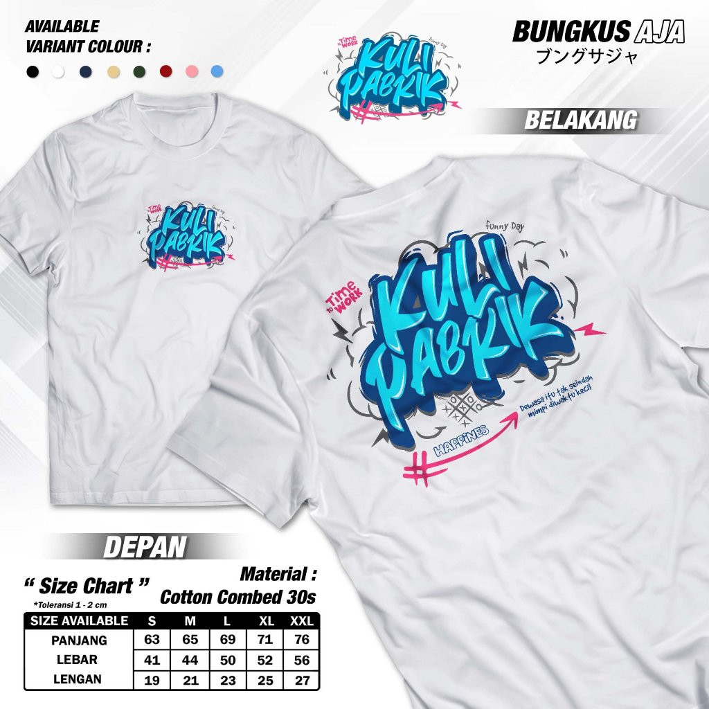 Kaos Kata Kata "Kuli Pabrik" - Baju kaos Kata2 Keren / T-Shirt Kaos Pria Wanita Unik / Pejuang Rupia