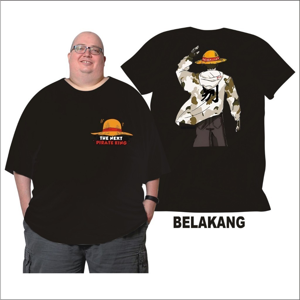 Indo  Bb 150 Kg Kaos Luffy Bye FAT Kaos Jumbo Wanita Dan Pria Big Size 2XL,3XL,4XL,5XL.6XL.7XL Kaos 