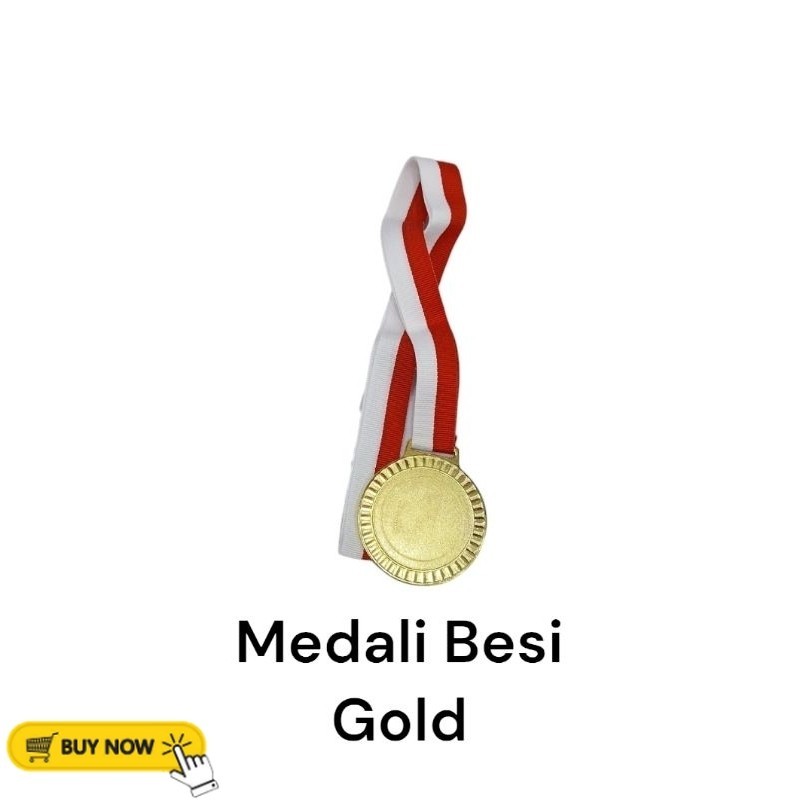 Medali Besi /Logam Besi /Mendali Logam Besi Emas /Gold (per bh/pcs)