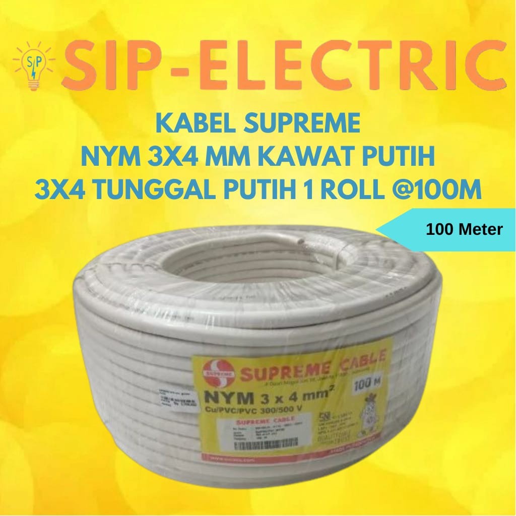 KABEL SUPREME NYM 3X4MM PUTIH KAWAT / NYM 3X4 MM TUNGGAL100 M