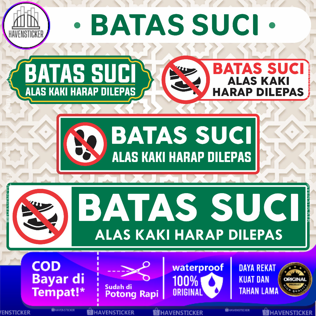 

Stiker Petunjuk Batas Suci Alas Kaki Harap Dilepas Laminasi Glossy