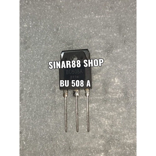 IC TR TRANSISTOR BU508A BU 508A 508 A