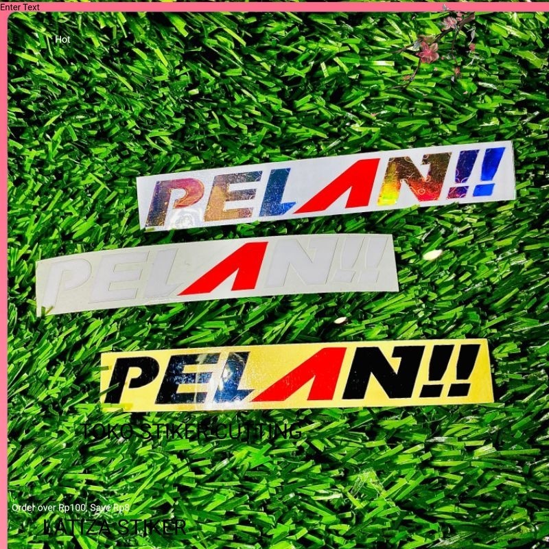CUTTING STIKER sticker cutting tulisan PELAN variasi motor helm sticker cutting berkualitas