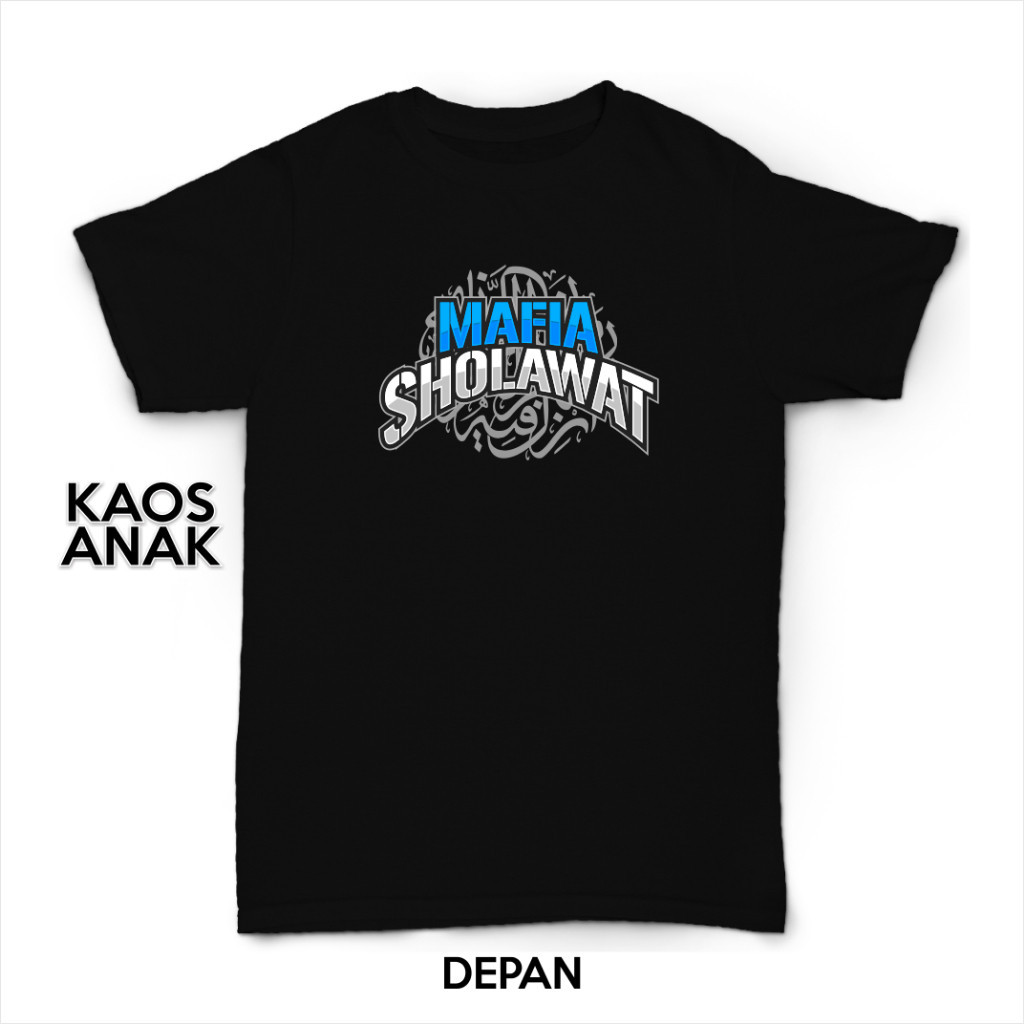 KAOS DISTRO SHOLAWAT - BAJU KAOS ANAK MAFIA SHOLAWAT MAFIS INDONESIA KATUN DISTRO ✅