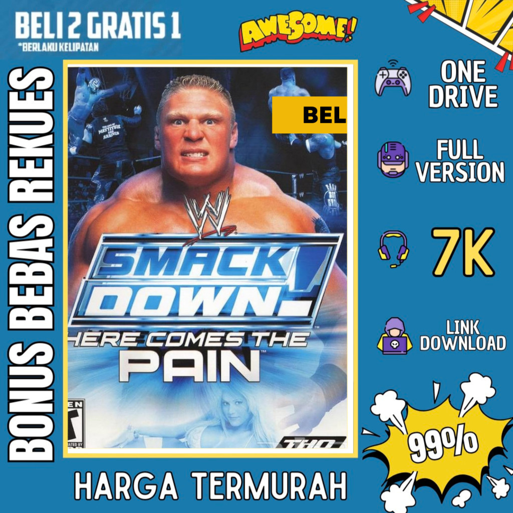WWE SMACKDOWN HERE COMES THE PAIN - GAME PC - GAME LAPTOP - PC GAMES - BELI 2 GRATIS 1 - ORIGINAL WI
