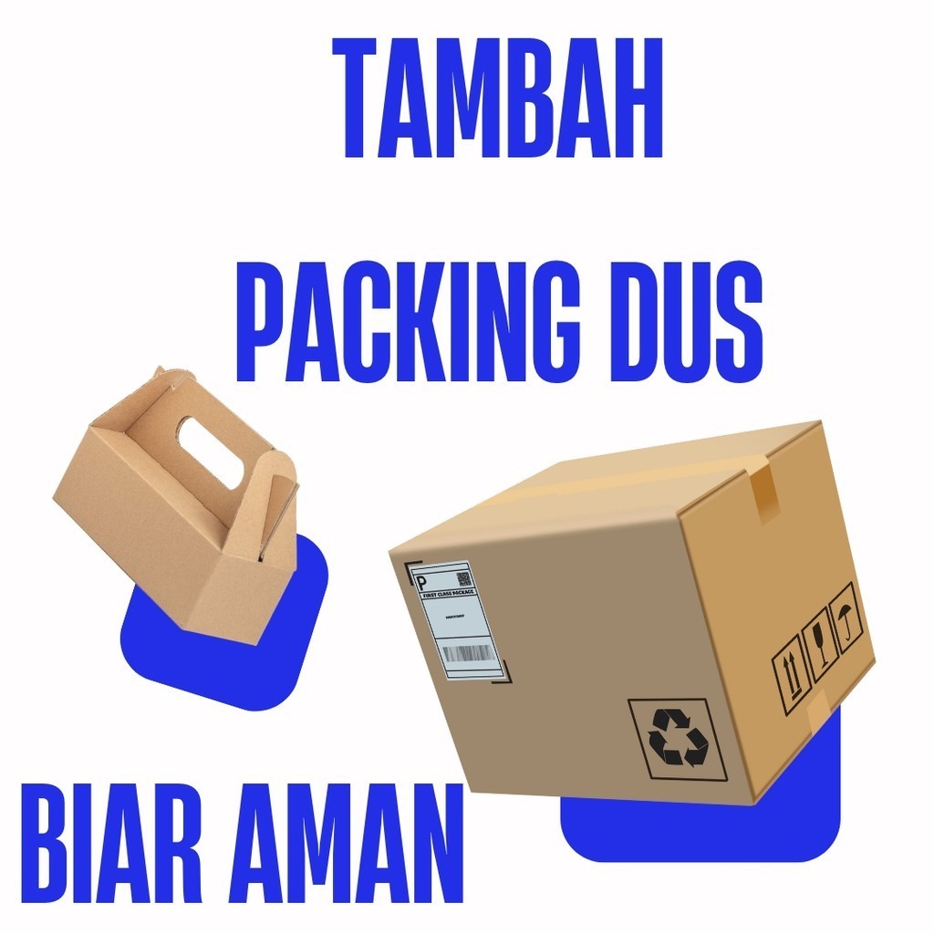 

TAMBAHAN PACKING DUS DAN BUBBLE AGAR PACKINGAN AMAN FRAGILE
