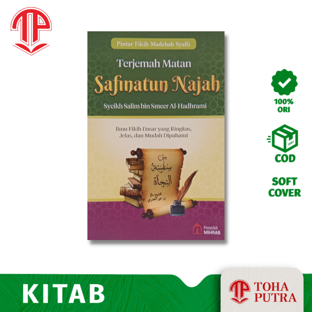 TERJEMAH SAFINAH SAFINATUN NAJAH INDONESIA ( PENERBIT MIHRAB ) ARAB DAN TERJEMAHAN INDONESIA SAFINAH