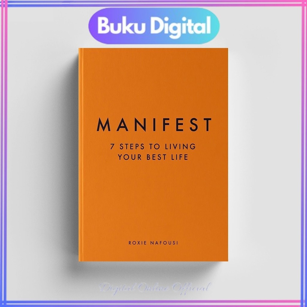 

Manifest 7 Steps To Living Your Best Life | Roxie Nafousi