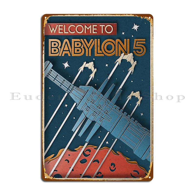 Babylon 5 Paper Cut Metal Signs Club Create Club Party Club Living Room Tin Sign Poster
