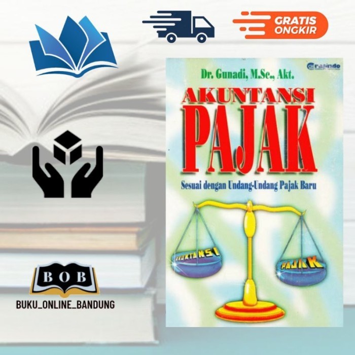 Buku akuntansi pajak gunadi  -aob