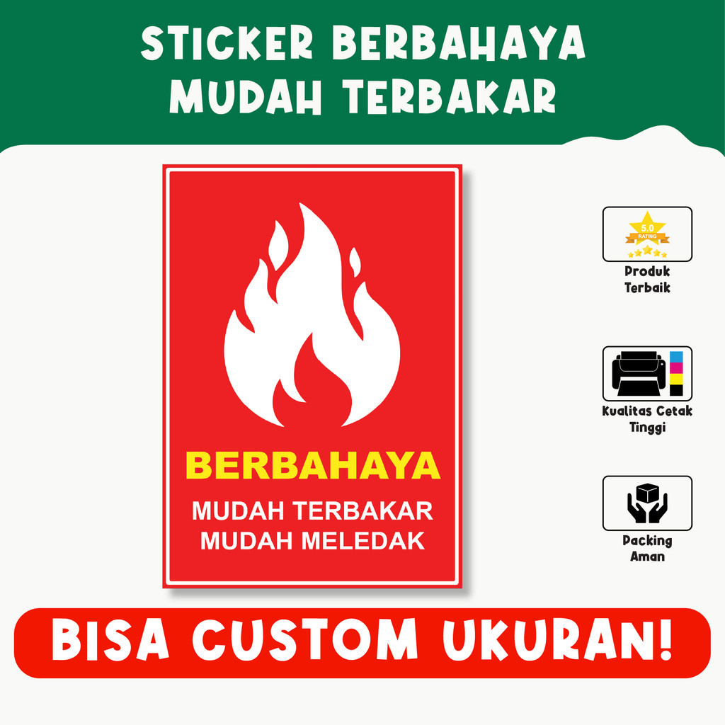 

Sticker Berbahaya Mudah Terbakar – Tanda Peringatan, Bisa Custom Ukuran
